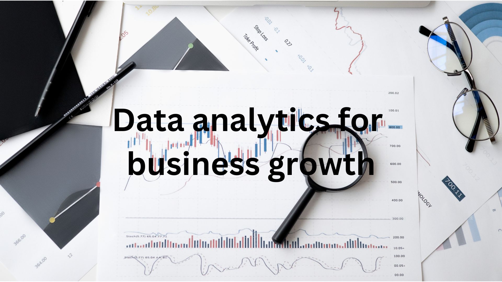 DATA ANALYTICS AND ITS IMPACT ON BUSINESS