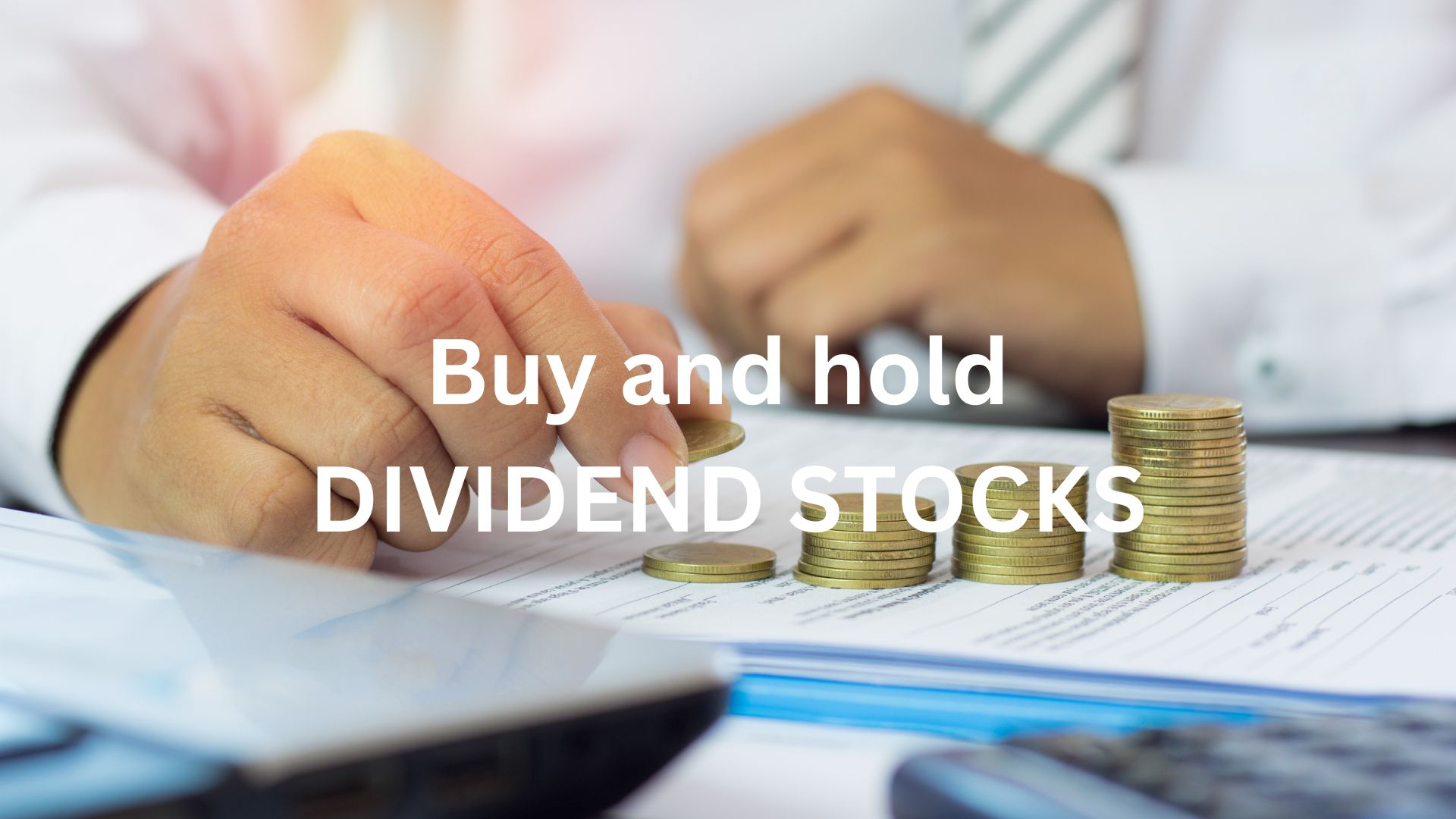 DIVIDEND STOCKS: TOP 6 STOCKS TO BUY AND HOLD IN 2022