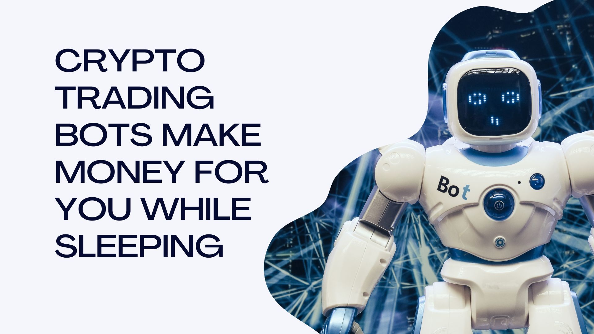 CRYPTO TRADING BOTS: ARE THEY MONEY-MAKING MACHINES?