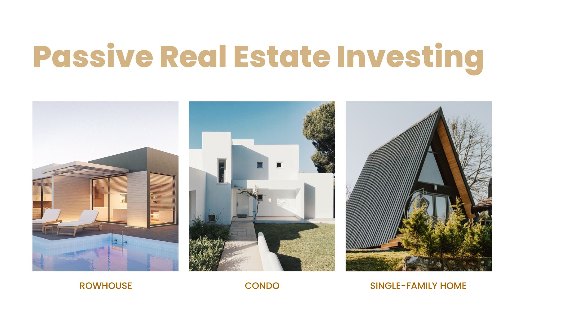 YOUR GUIDE TO BEST PASSIVE REAL ESTATE INVESTING