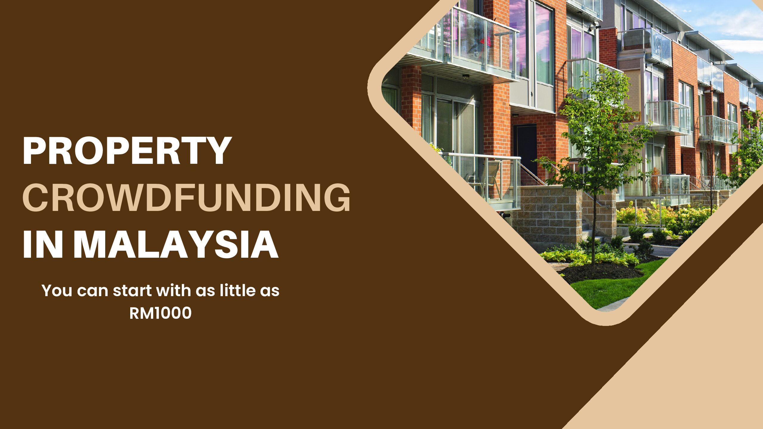 PROPERTY CROWDFUNDING IN MALAYSIA: WHAT YOU NEED TO KNOW (2025 GUIDE)